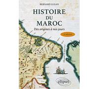 Histoire du Maroc: Des origines à nos jours
