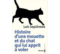 Histoire d'une mouette et du chat qui lui apprit a voler (Suites)