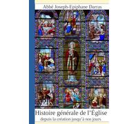 Histoire générale de l'Eglise depuis la création jusqu'à nos jours : Tome 10