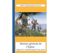 Histoire générale de l'Eglise depuis la création jusqu'à nos jours Tome 19