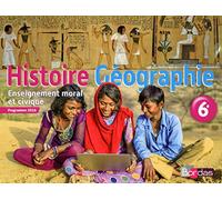 Histoire Géographie Education Civique 6e 2016 Manuel élève: Livre de l'élève