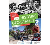 Histoire - Géographie EMC 3e - Livre élève - Ed. 2021: Livre de l'élève