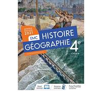 Histoire - Géographie EMC 4e - Livre élève - Ed. 2021: Livre de l'élève