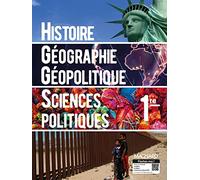 Histoire-Géographie, Géopolitique et Sciences politiques 1re (2019) - Manuel élève