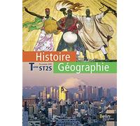Histoire Géographie - Terminale ST2S (2008): Manuel élève