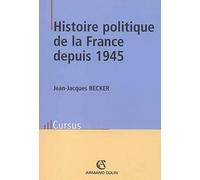 Histoire Politique De La France Depuis 1945