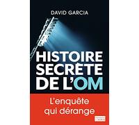 Histoire secrète de l'OM