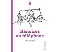 HISTOIRES AU TELEPHONE