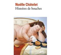 Histoires De Bouches: A37903 (Folio)