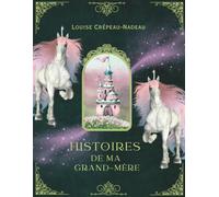 Histoires de ma grand-mère