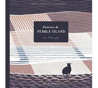 Histoires de Pebble Island by Jon McNaught (2016-01-29)