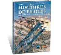 Histoires de pilotes T09: Georges Guynemer