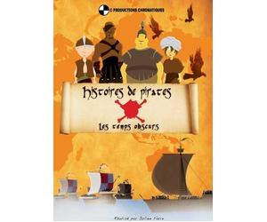 Histoires de pirates DVD volume 1 Les temps obscurs