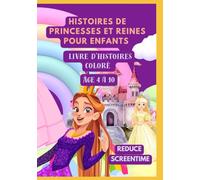 Histoires de princesses et reines pour enfants | Livre d’histoires coloré | Âge 4 à 10