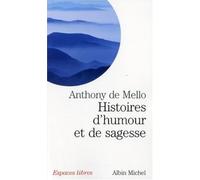 Histoires D'Humour Et de Sagesse (Collections Spiritualites)
