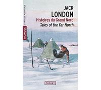 Histoires Du Grand Nord (Langue pour tous bilingue)