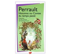 Histoires ou Contes du temps passe: précédés de Contes en vers
