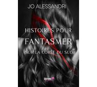 Histoires pour fantasmer sur la Corée du Sud