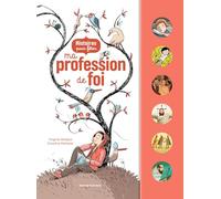 Histoires pour fêter ma profession de foi