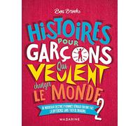 Histoires pour garcons qui veulent changer le monde (Vol. 2)