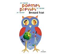 Histoires pressées, Tome 05: Poèmes pressés - Je t'aime, je t'aime, je t'aime