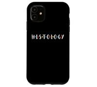 Histology Technician Histologist Pathologist Cell Biology Case for iPhone 11