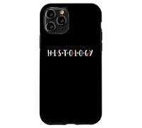 Histology Technician Histologist Pathologist Cell Biology Case for iPhone 11 Pro