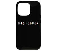 Histology Technician Histologist Pathologist Cell Biology Case for iPhone 13 Pro