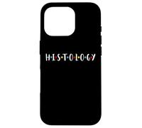 Histology Technician Histologist Pathologist Cell Biology Case for iPhone 16 Pro