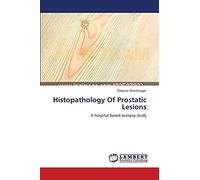 Histopathology Of Prostatic Lesions: A hospital based autopsy study