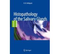 Histopathology of the Salivary Glands