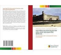 HISTÓRIA DA EDUCAÇÃO EM SÃO JOSÉ DOS QUATRO MARCOS: Um panorama sobre a evolução do ensino no município