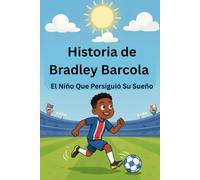 Historia de Bradley Barcola: El Niño Que Persiguió Su Sueño