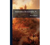 Historia De España, 9...