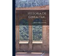Historia De Gibraltar...