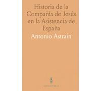 Historia de la Compañía de Jesús en la Asistencia de España