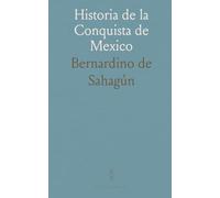 Historia de la Conquista de Mexico