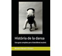 Història de la dansa: Una guia completa per al batxillerat escènic
