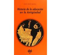 Historia de La Educacion En La Antiguedad: 80 (Universitaria)