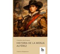 Historia de la Monja Alférez