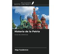 Historia de la Patria: Curso de conferencias