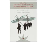 HISTORIA DE LAS PULGAS QUE VIAJARON A LA LUNA