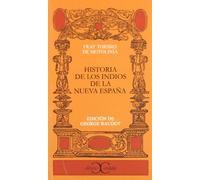 Historia de Los Indios de La Nueva Espana: 144 (Clasicos Castalia)