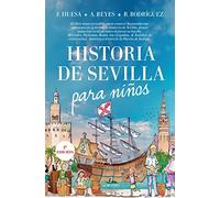 Historia de Sevilla para niños