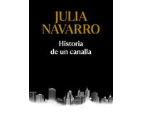 Historia de un canalla