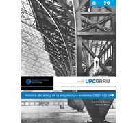 Historia del arte y de la arquitectura moderna (1851-1933)