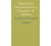 Historia del Descubrimiento y Conquista de América