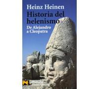 Historia del helenismo / Hellenism History: De Alejandro a Cleopatra/ from Alejandro to Cleopatra (El Libro De Bolsillo. Areas De Conocimiento. Humanidades. Religion Y Mitologia, 3464249)