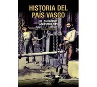Historia del Pais Vasco: de Los Origenes a Nuestros Dias: 38 (Easo)
