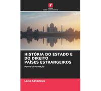 História Do Estado E Do Direito Países Estrangeiros: Manual de formação